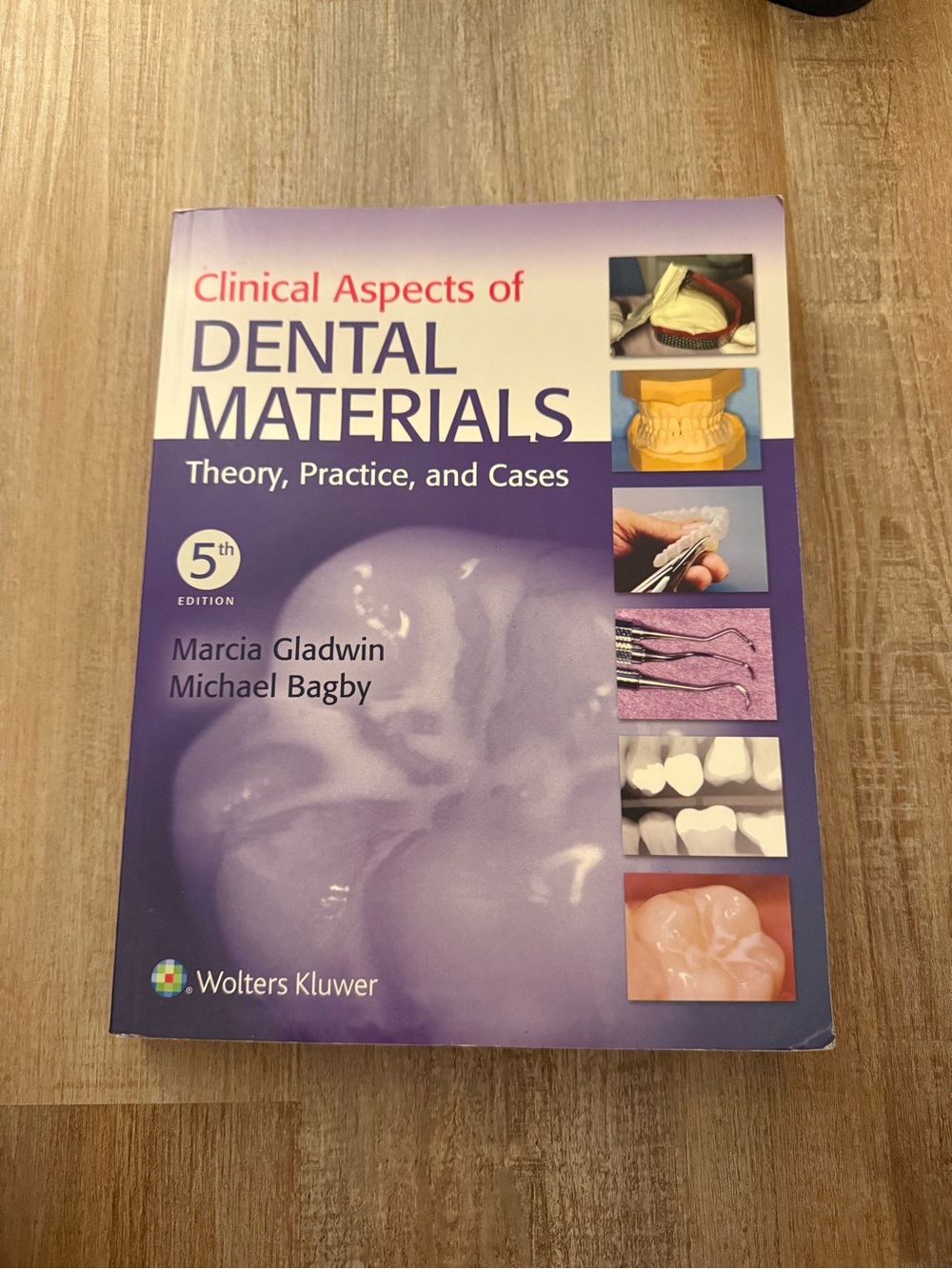 Clinical Aspects of Dental Materials Theory, Practice, and Cases 5th Edition